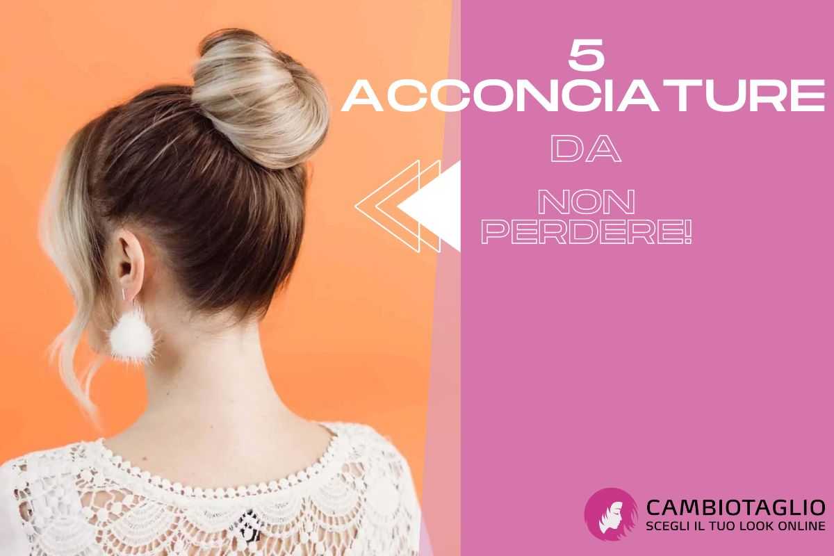 capelli lunghi acconciature