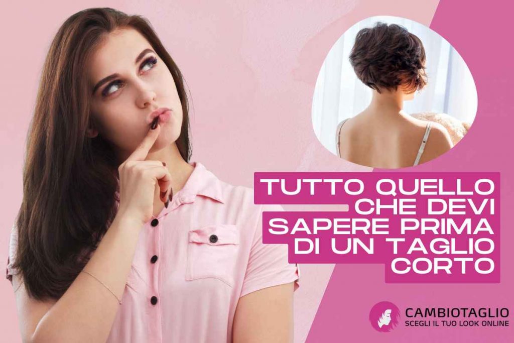 tutto quello che devi sapere prima di un taglio corto capelli